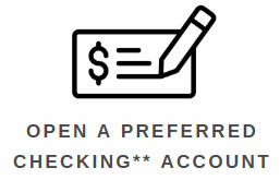 Open a preferred checking account