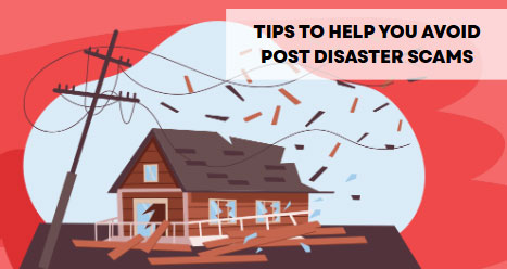 Post Disaster Scam tips